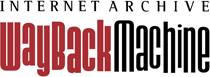 Internet Archive - WayBack Machine